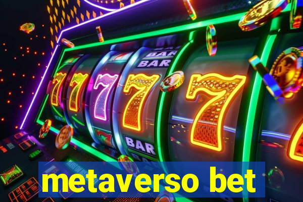 metaverso bet